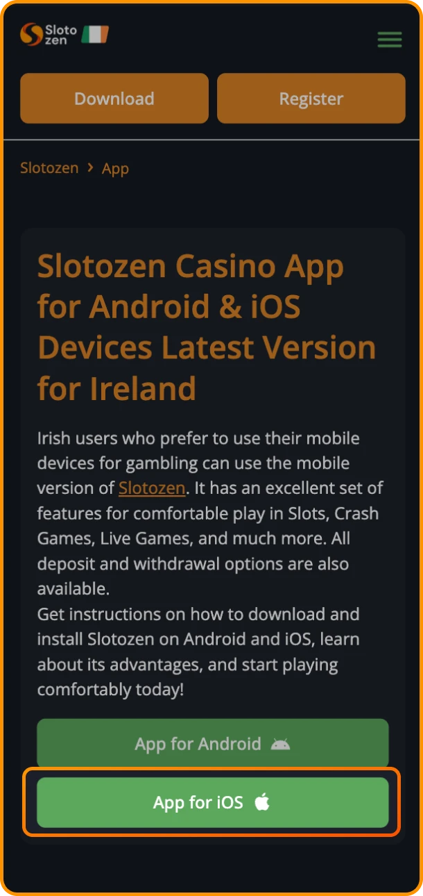 Install the Slotozen online casino app on your iOS phone.